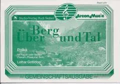 Studio-Verlag Rudi Seifert Über Berg und Tal Noten B-Ware