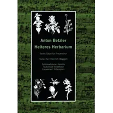 Are Musik Verlag Betzler Heiteres Herbarium Chornoten Mädchenchor