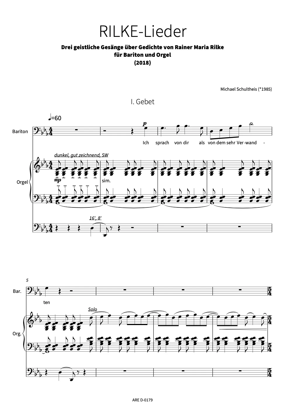Are Musik Verlag Schultheis, Michael: RILKE-Lieder Drei geistliche Gesänge für Bariton und Orgel