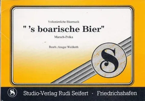 Studio-Verlag Rudi Seifert 's boarische Bier Noten Polka