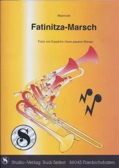 Studio-Verlag Rudi Seifert Fatinitza-Marsch Blasmusiknoten