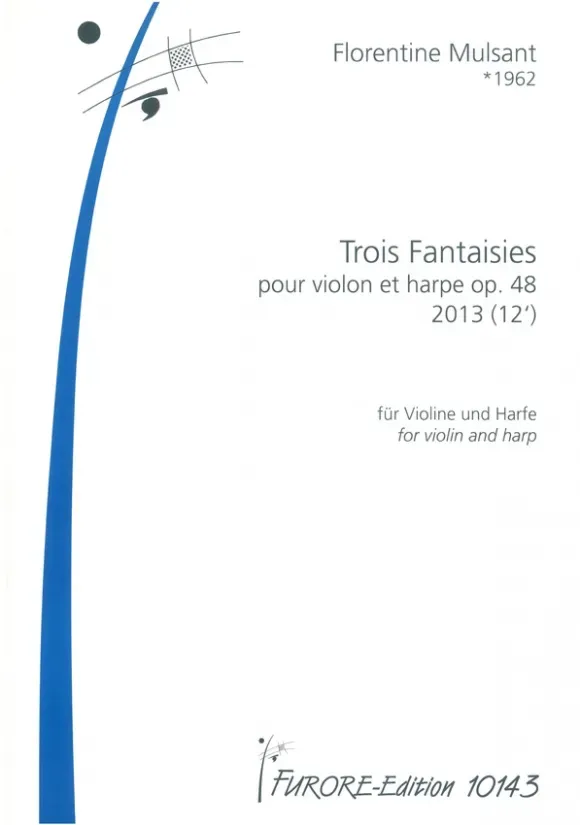 Furore Edition Mulsant Trois Fantaisies op 48 Violine Harfe Noten