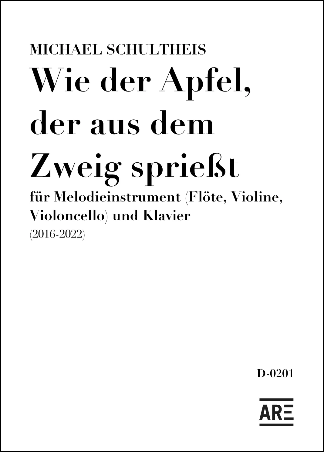 Are Musik Verlag Wie der Apfel Noten Schultheis