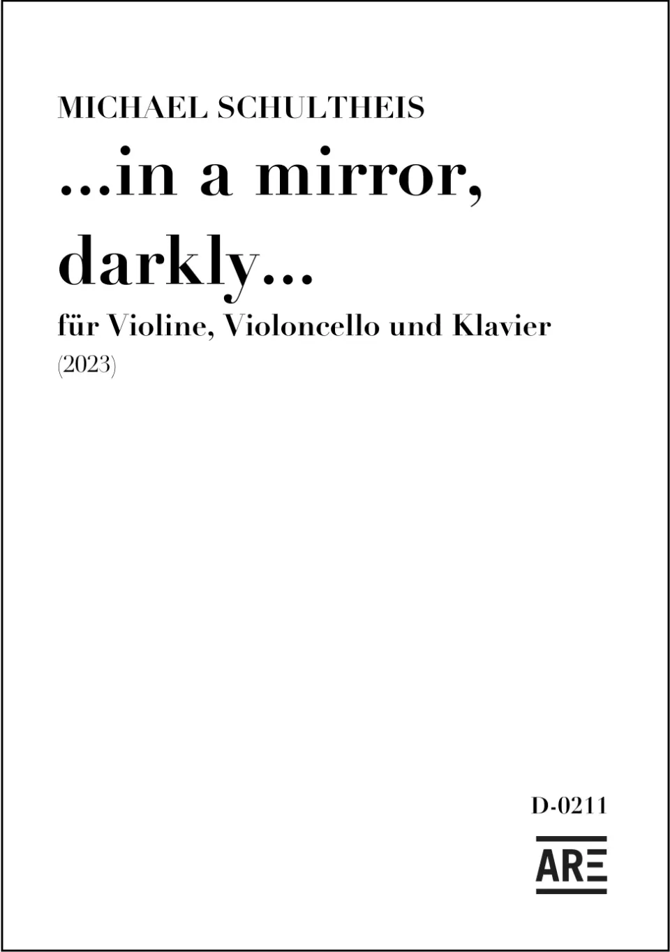 Are Musik Verlag Schultheis in a mirror darkly Noten Klaviertrio