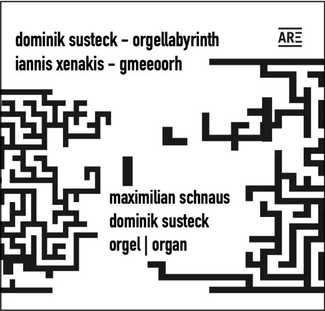 Are Musik Verlag Orgellabyrinth CD Dominik Susteck und Iannis Xenakis