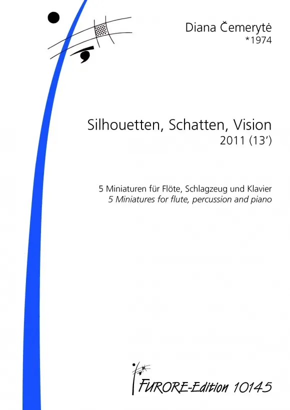 Furore Edition Silhouetten, Schatten, Vision Miniaturen für Flöte, Schlagzeug und Klavier