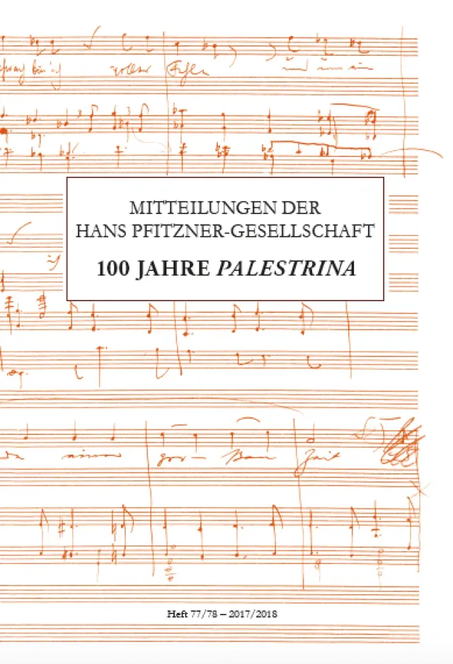 Are Musik Verlag Mitteilungen Hans Pfitzner-Gesellschaft 77/78 Heft