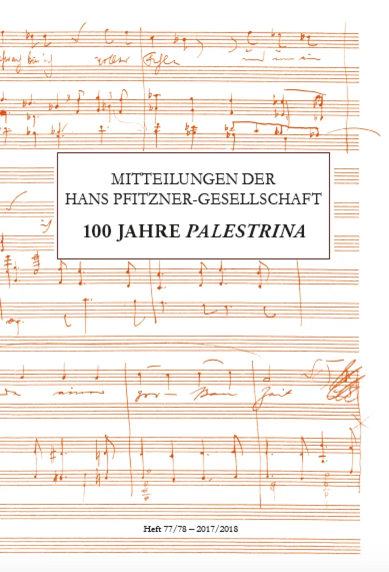 Are Musik Verlag Mitteilungen Hans Pfitzner-Gesellschaft 77/78 Heft
