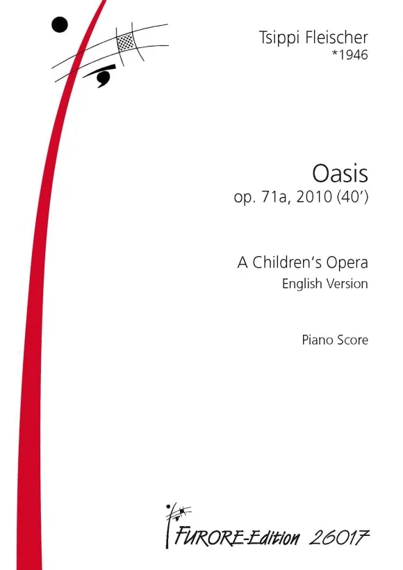 Furore Edition Oasis op. 71a A Children’s Opera English Version Aufführungsmaterial