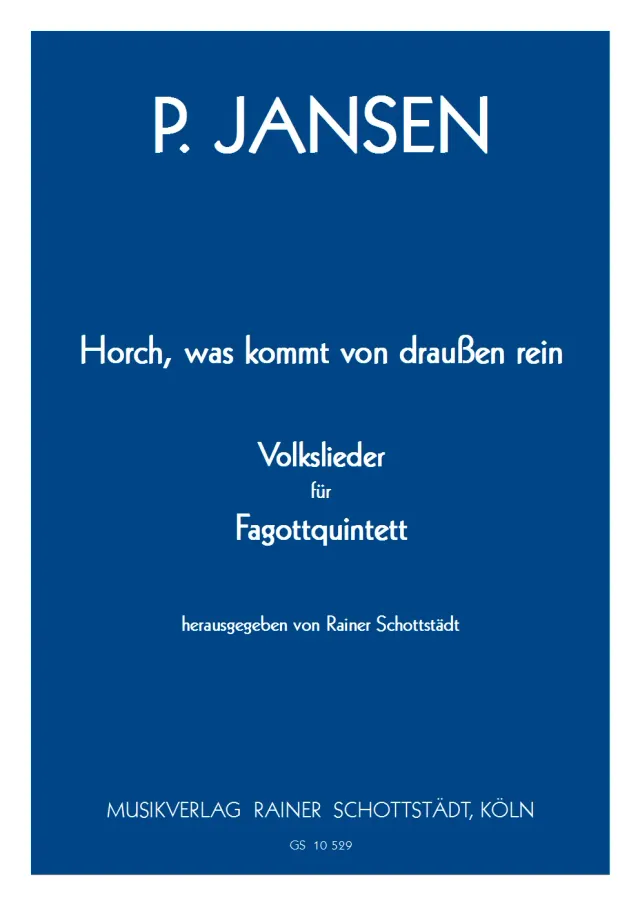 Musikverlag Rainer Schottstädt Horch was kommt Volkslieder Noten 4Fg Kfg