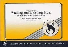 Studio-Verlag Rudi Seifert Walking and Whistling-Blues Blasmusiknoten
