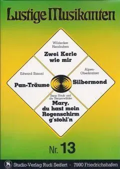 Studio-Verlag Rudi Seifert Lustige Musikanten 13 Noten C-Stimme mit Text