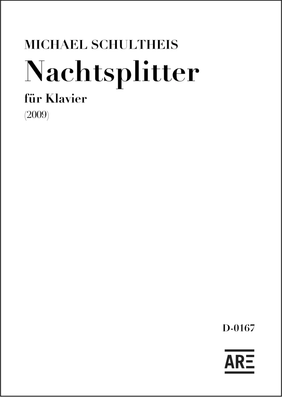 Are Musik Verlag Schultheis Nachtsplitter 2009 Klaviernoten