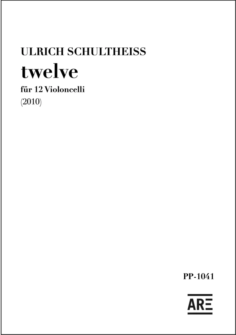Are Musik Verlag twelve für 12 Violoncelli Noten Partitur
