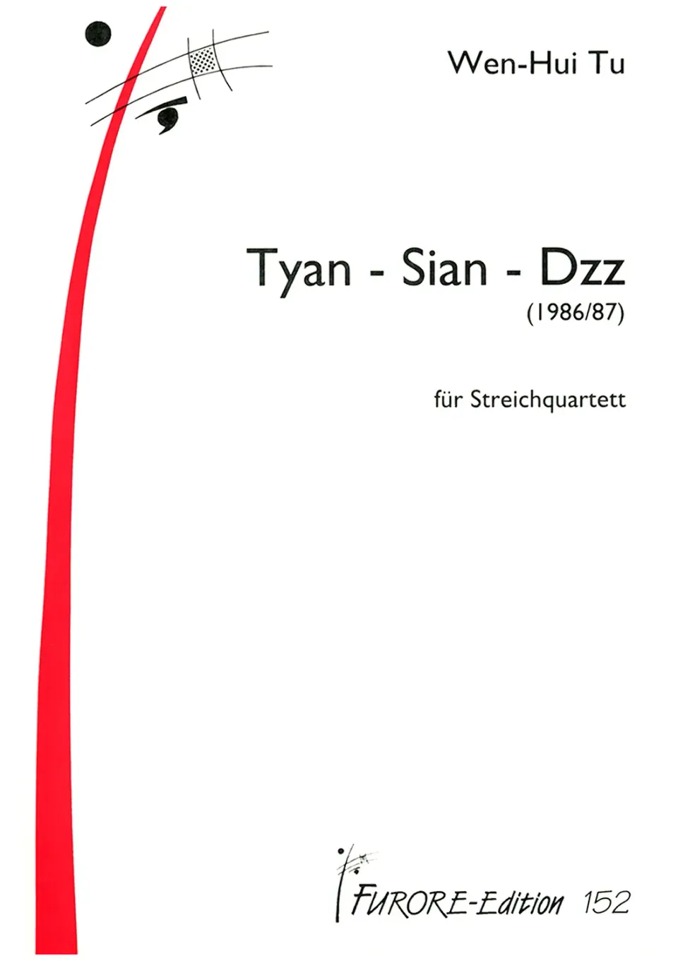 Furore Edition Tyan-Sian-Dzz Streichquartett Partitur Stimmen