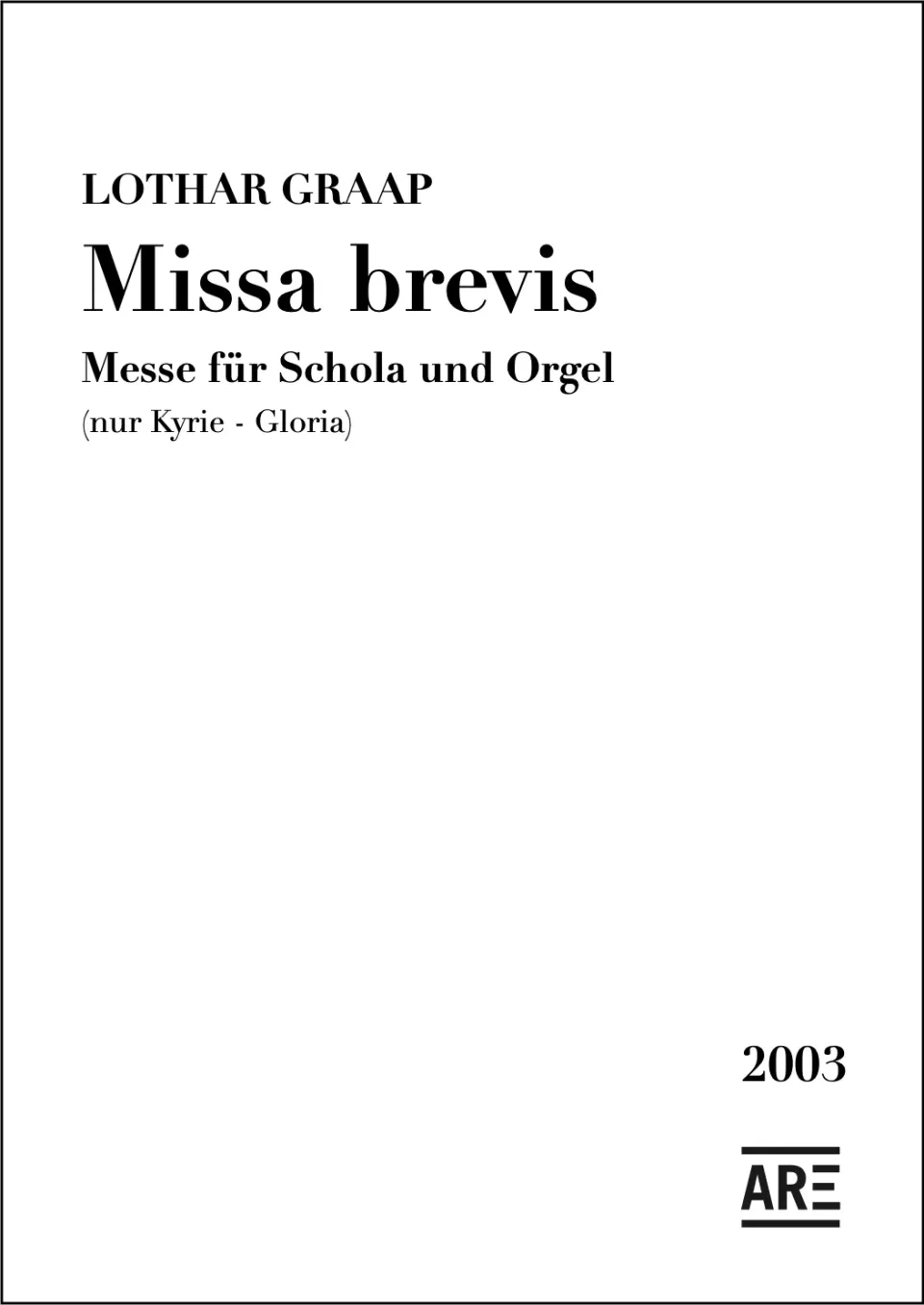 Are Musik Verlag Graap Missa Brevis Schola Noten