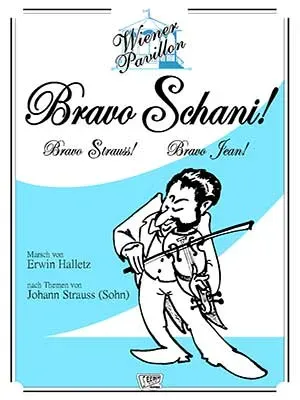 Seeber Film Verlag Bravo Schani! Marsch für Blasorchester