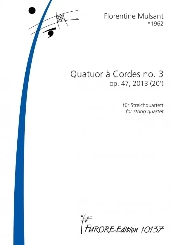 Furore Edition Mulsant Quator à Cordes No 3 op 47 Quartett Noten
