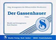 Studio-Verlag Rudi Seifert Der Gassenhauer Noten Blasmusik