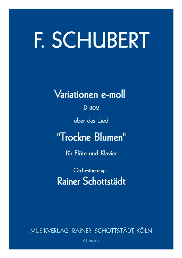 Musikverlag Rainer Schottstädt Variationen e-moll D 802 Noten Flöte