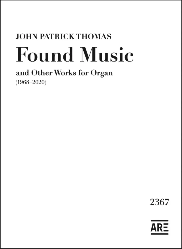 Are Musik Verlag Thomas Found Music Other Works Orgelnoten 1968-2020