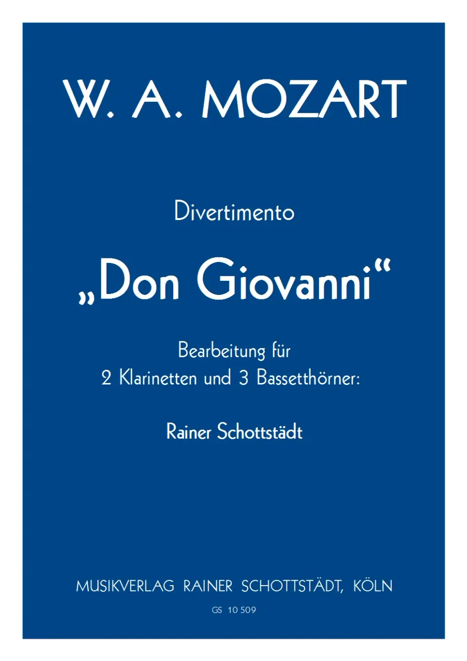 Schottstädt Divertimento Don Giovanni Noten 2 Klarinetten Bassetthorn