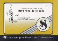 Studio-Verlag Rudi Seifert Heya heya Balla balla Blasmusiknoten