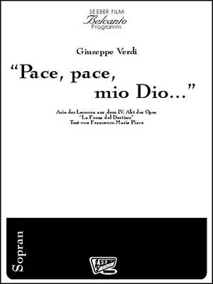 Seeber Film Verlag Pace pace mio dio Forza del Destino Noten Sopran