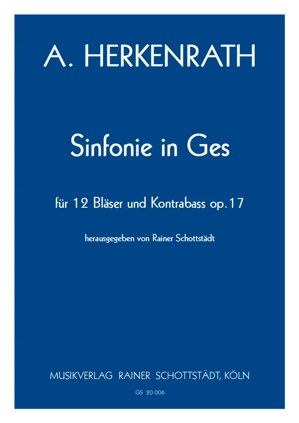 Musikverlag Rainer Schottstädt Symphonie Ges-dur op.17 Noten Ensemble