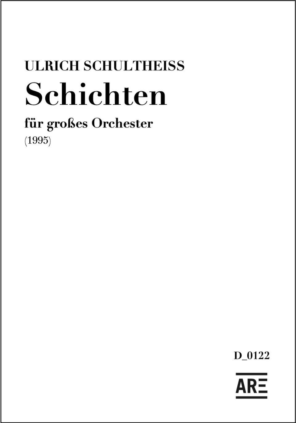 Are Musik Verlag Schultheiss Schichten Orchesterpartitur