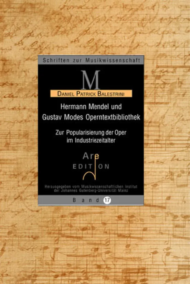 Are Musik Verlag Hermann Mendel und Gustav Modes Operntextbibliothek
