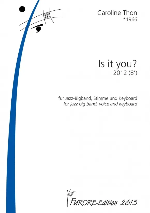Furore Edition Is it you? (2012) Partitur für Bigband