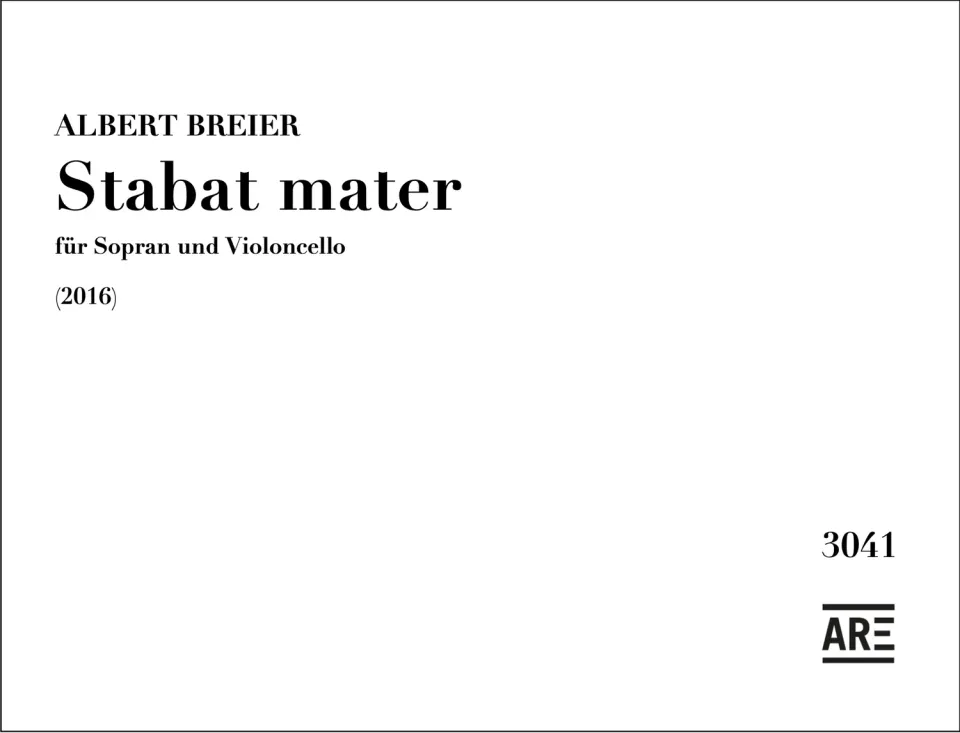 Are Musik Verlag Stabat mater Noten Sopran Violoncello 2016