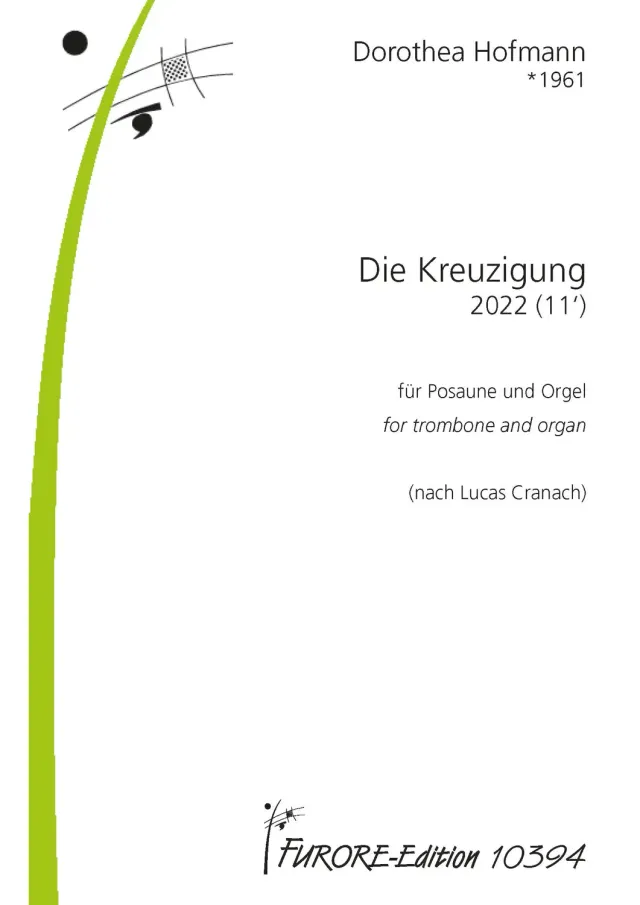 Furore Edition Die Kreuzigung 2022 für Posaune und Orgel