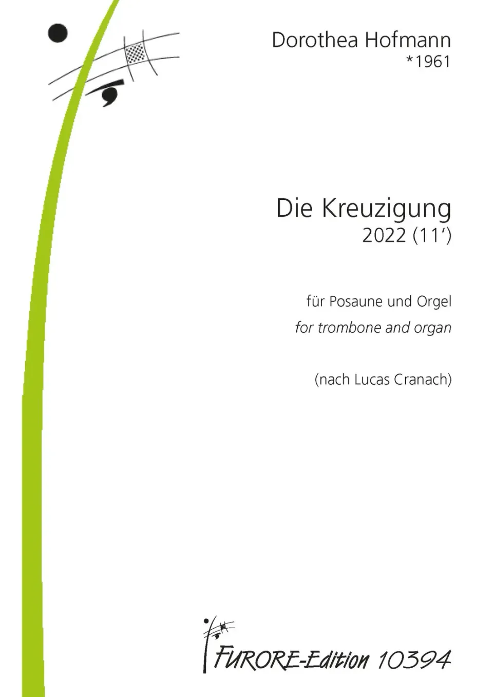 Furore Edition Die Kreuzigung 2022 für Posaune und Orgel