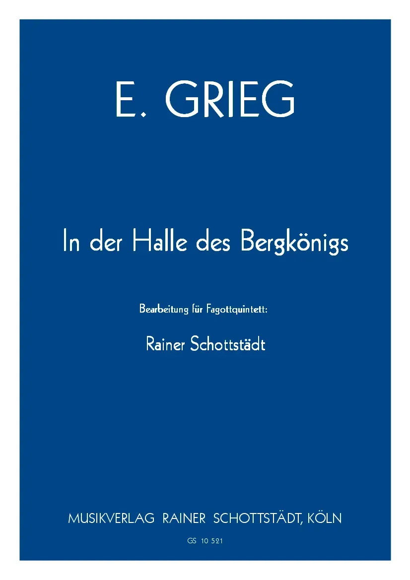 Musikverlag Rainer Schottstädt In der Halle des Bergkönigs Noten Fagottquintett