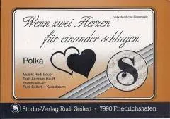 Studio-Verlag Rudi Seifert Wenn zwei Herzen Polka Noten kleine/große Blasmusik