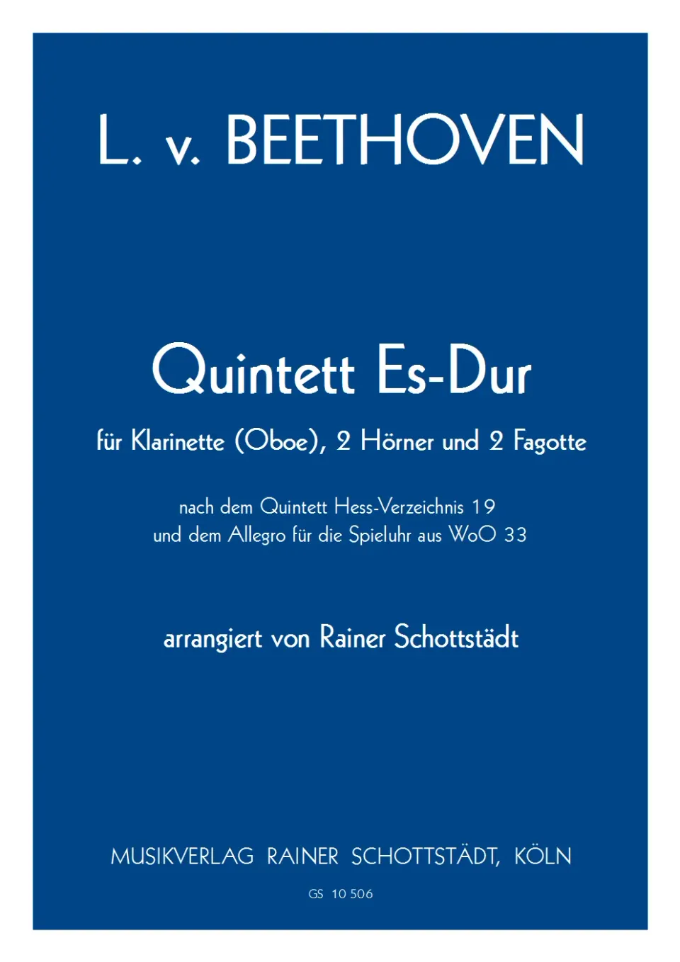 Musikverlag Rainer Schottstädt Quintett op. posthum Noten Bläser