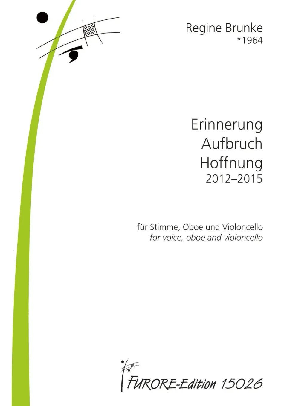 Furore Edition Erinnerung, Aufbruch, Hoffnung Partitur mit Stimmen