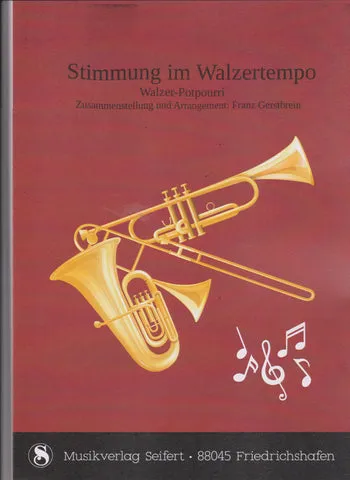 Studio-Verlag Rudi Seifert Stimmung im Walzertempo Walzer-Potpourri