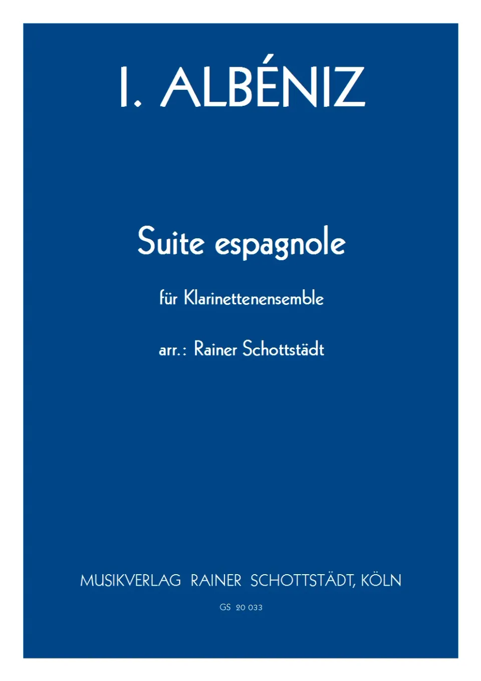 Musikverlag Rainer Schottstädt Suite espagnole Noten Bearbeitung von Albéniz