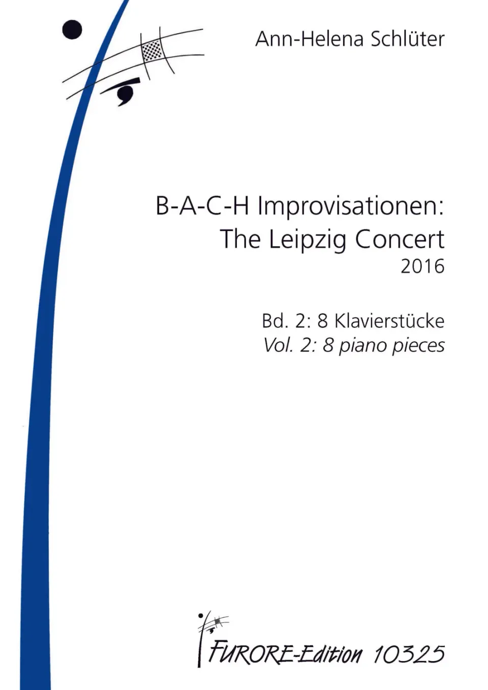 Furore Edition B-A-C-H Improvisations Vol. 2 Klaviernoten 8 Stücke
