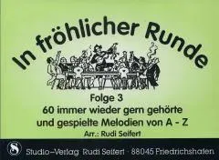 Studio-Verlag Rudi Seifert In fröhlicher Runde 3 Bläsernoten B-Ware