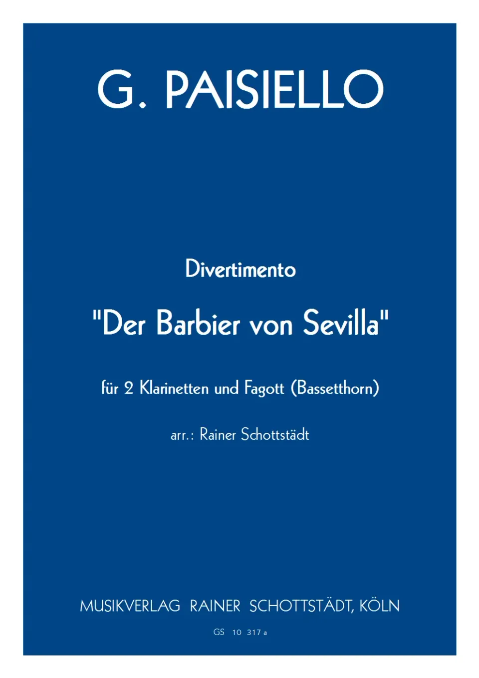 Musikverlag Rainer Schottstädt Divertimento Der Barbier von Sevilla Noten