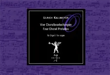 Are Musik Verlag Vier Choralbearbeitungen für Orgel