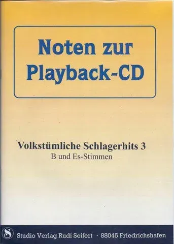 Studio-Verlag Rudi Seifert Volkstümliche Schlagerhits 3 Noten Playback-CD