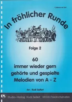 Studio-Verlag Rudi Seifert In fröhlicher Runde 2 Notenheft B-Ware