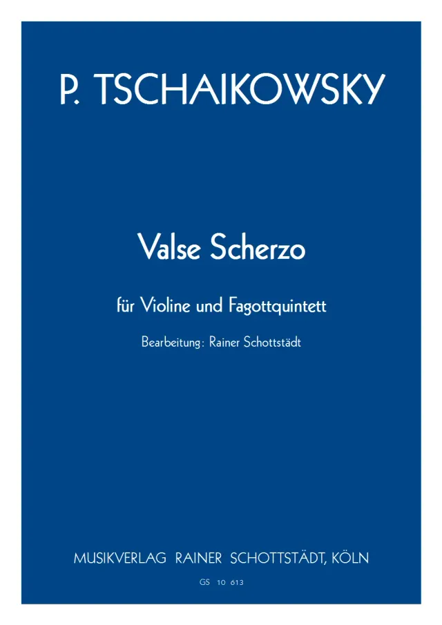 Musikverlag Rainer Schottstädt Valse Scherzo Noten Violine Fagotte