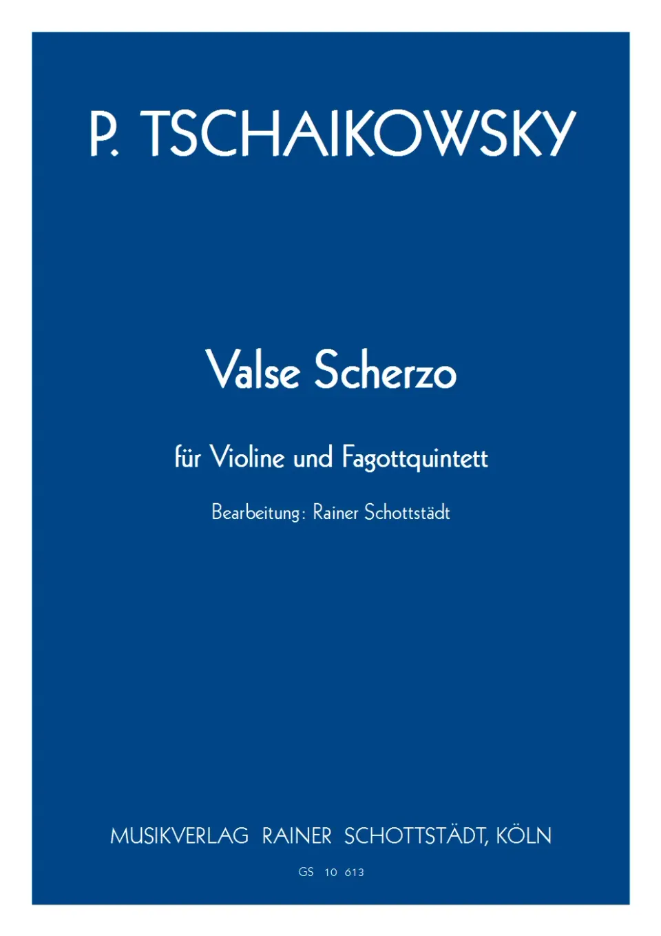 Musikverlag Rainer Schottstädt Valse Scherzo Noten Violine Fagotte
