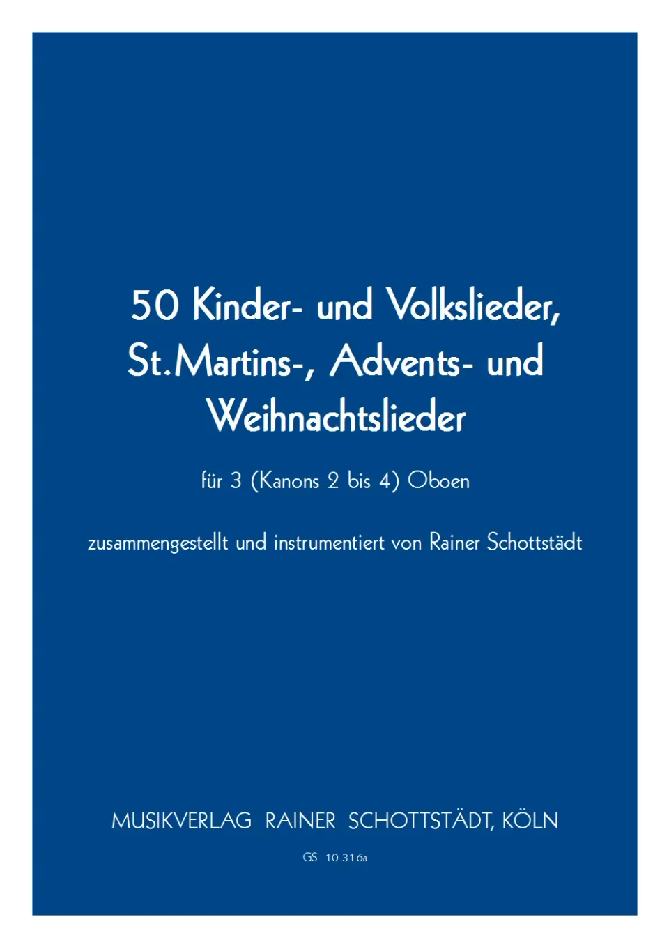 Musikverlag Rainer Schottstädt 50 Kinderlieder Zusatzstimme Englischhorn